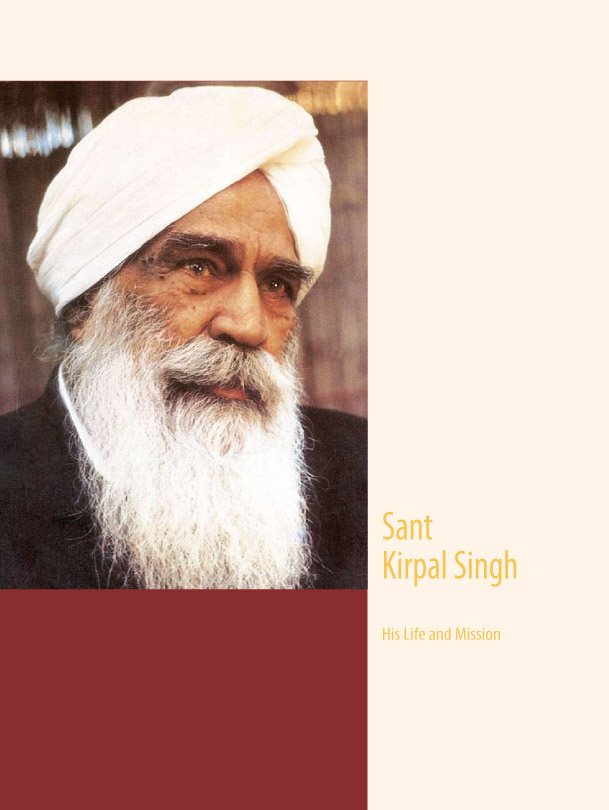 Sant Kirpal Singh Biography